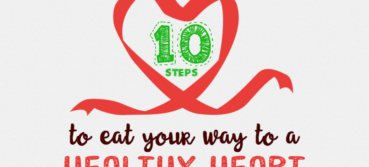 10 steps to eat your way to a healthy heart