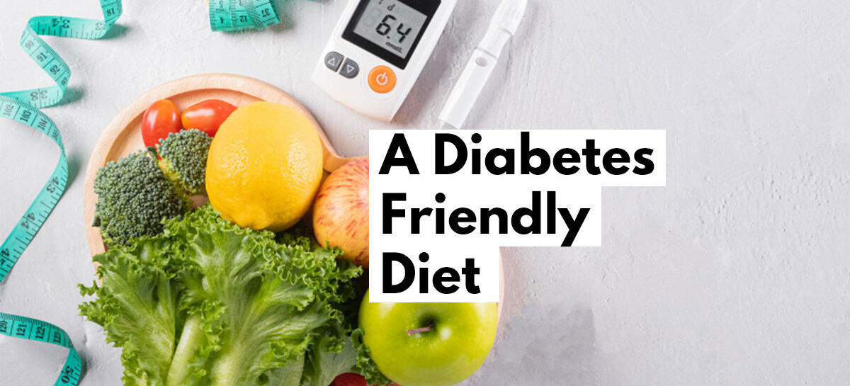 Treatment for diabetes in Chennai, Trichy, Hosur, Salem, Tirunelveli| Kauvery Hospital A Diabetes Friendly Diet: A Comprehensive Guide on What to Eat and What Not to Eat