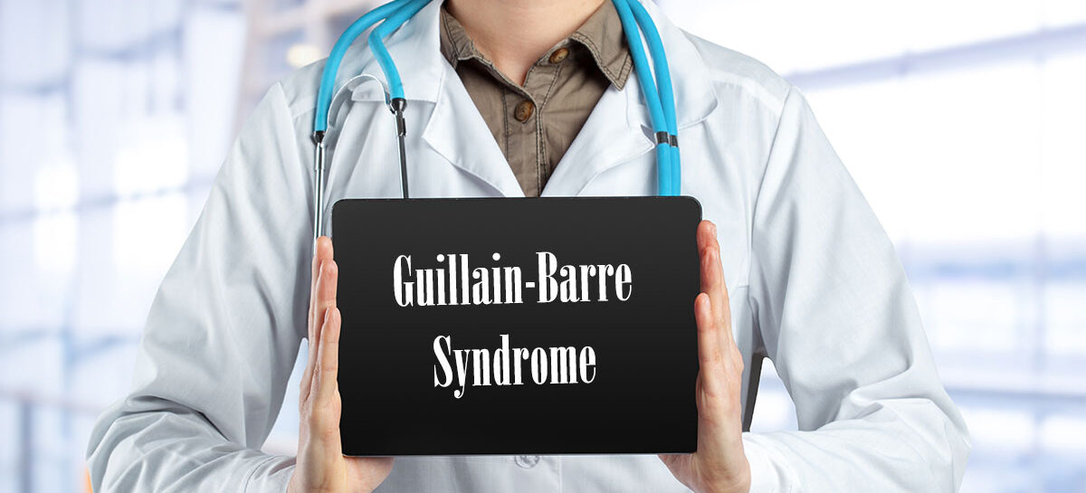 What-is-Guillain-Barre-Syndrome When your Immune System attacks your nerves – Guillain-Barre Syndrome