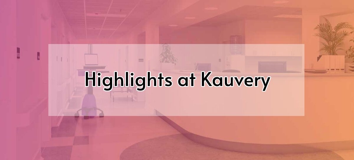 Highlights at Kauvery November 23