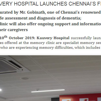 Kauvery Hospital Launches Chennais First Memory Clinic - Chennai Press News