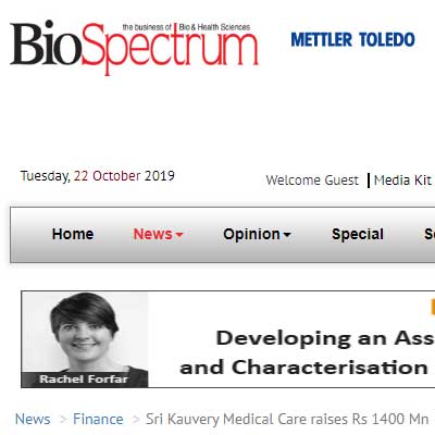 Sri Kauvery Medical Care raises Rs 1400 Mn - Bio Spectrumindia News