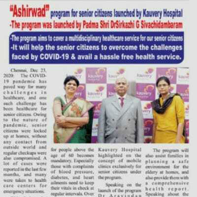 Kauvery Hospital launches the Ashirwad Program for Senior Citizens - Hello Madras
