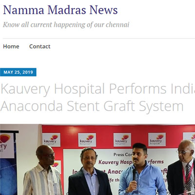 Kauvery Hospital Performs India's First Anaconda Stent Graft System - Namma Madras News
