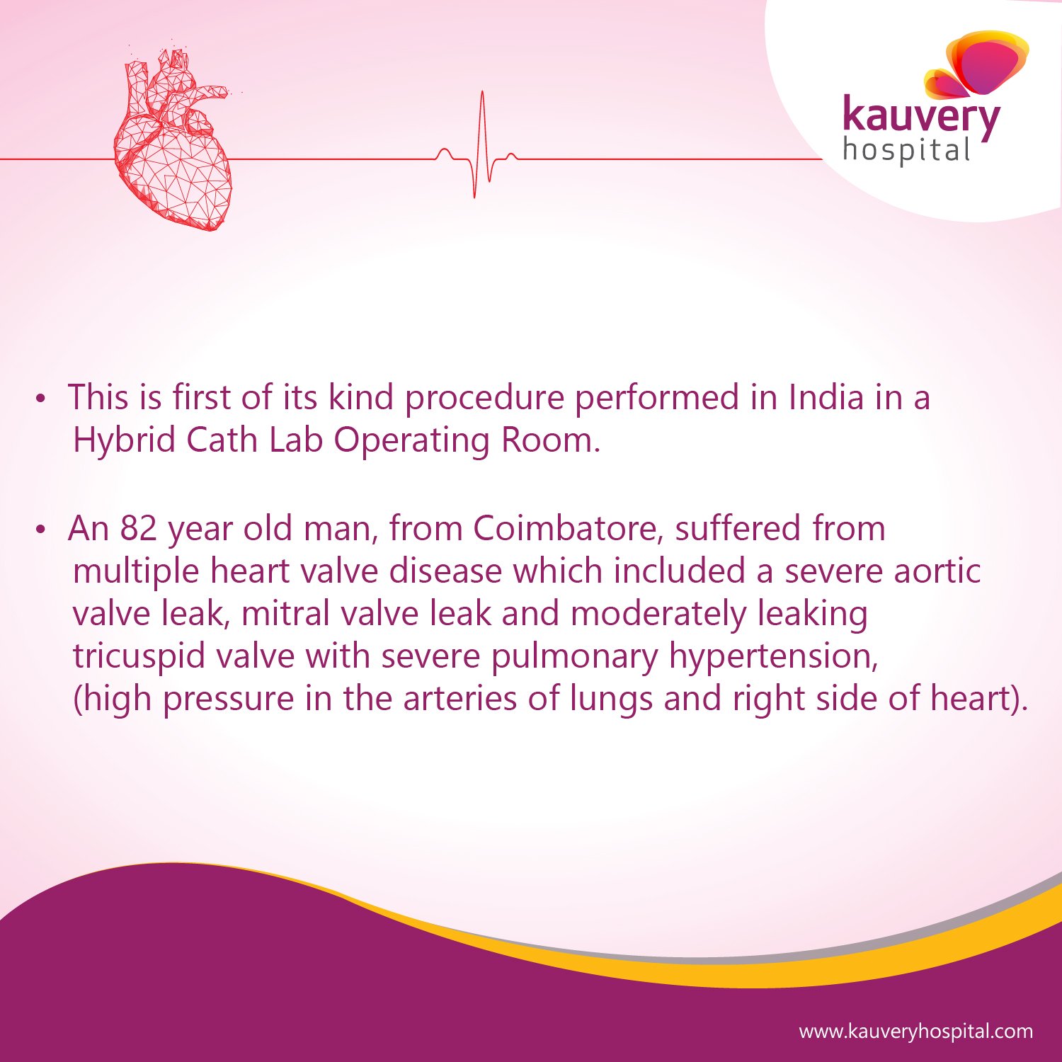 Kauvery Hospital successfully performs double heart valve replacement without surgery (Transcatheter) on an 82 year old man 
